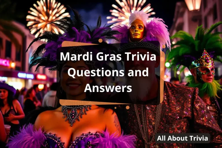 Mardi Gras Trivia Questions and Answers