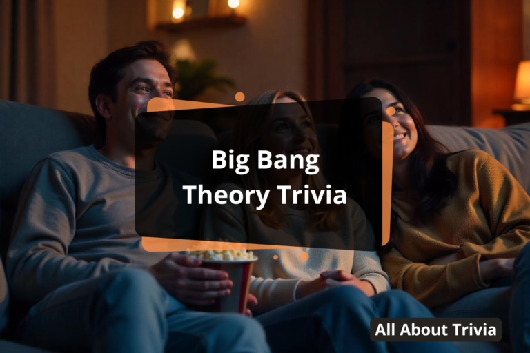 Big Bang Theory Trivia