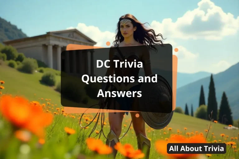 DC Trivia Questions and Answers