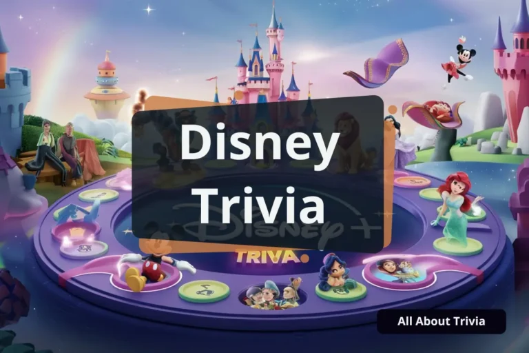 Magical World of Disney Trivia Questions and Answers