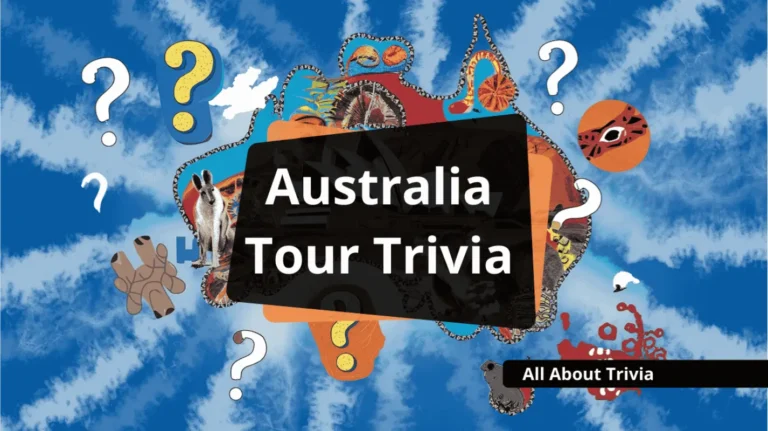 Australia Tour Trivia Questions and Answers